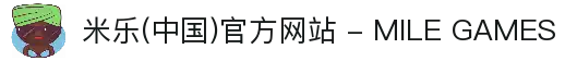 米乐(中国)官方网站 - MILE GAMES